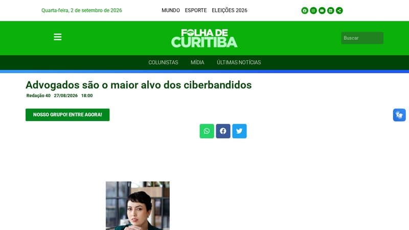 Matéria "Advogados são o maior alvo dos ciberbandidos" publicada em Folha de Curitiba