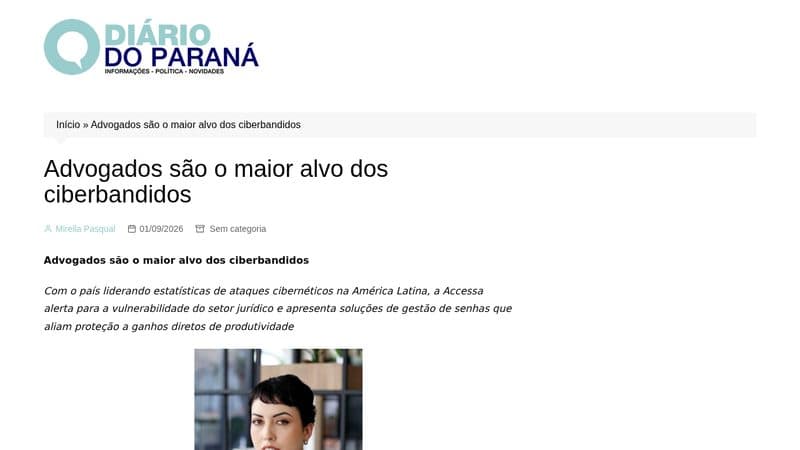 Matéria "Advogados são o maior alvo dos ciberbandidos" publicada em O Diário do Paraná